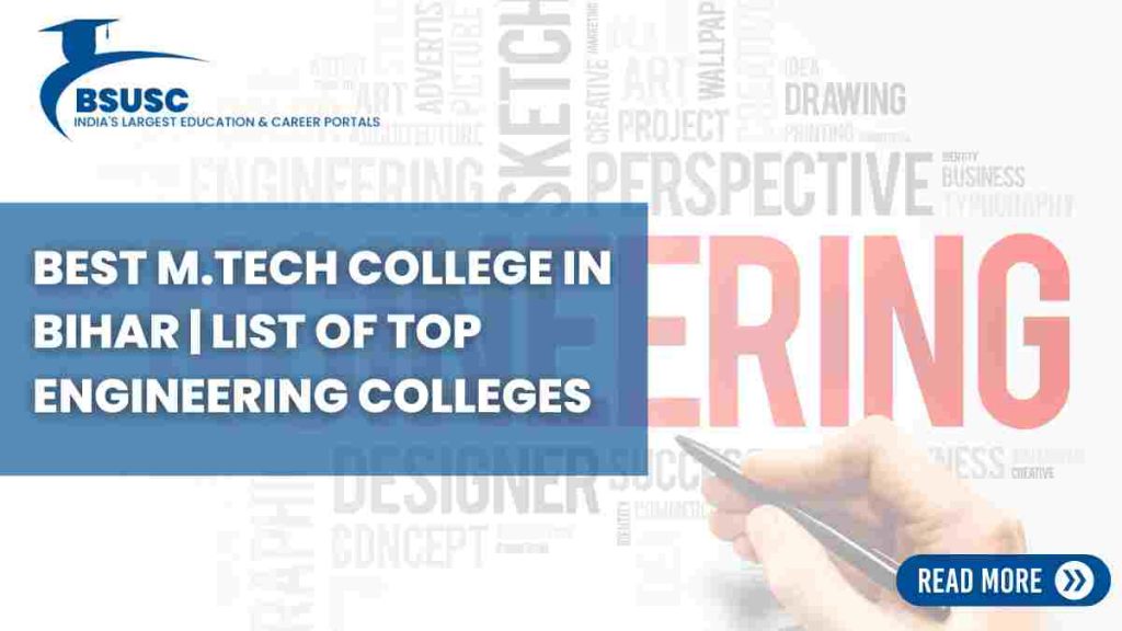 Best M.Tech College in Bihar