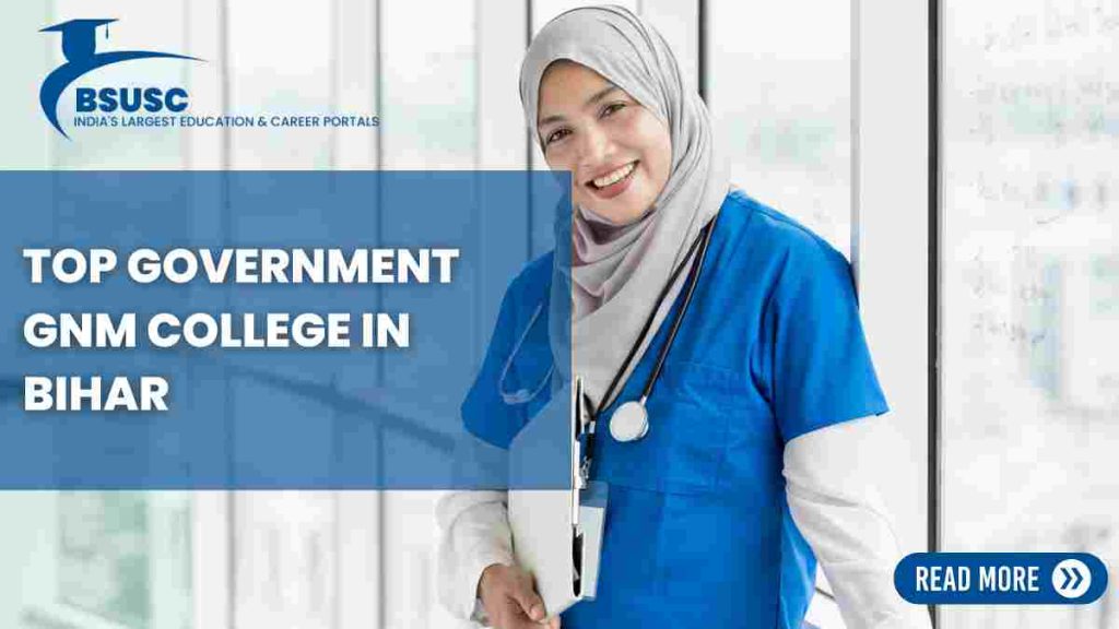 Government GNM College in Bihar, GNM College in Bihar